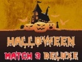 თამაში Halloween Match 3 Deluxe ონლაინ