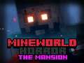 თამაში MineWorld საშინელება კუთვნილება ონლაინ