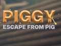 თამაში Piggy სახლისგან გაქცევა ონლაინ