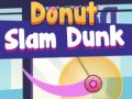 თამაში Donut Slam Dunk ონლაინ