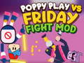 თამაში Poppy Play Vs პარასკევი Fight Mod ონლაინ