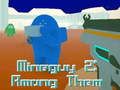 თამაში MineGuy 2: მათ შორის ონლაინ
