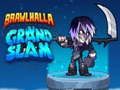 თამაში Brawlhalla Grand Slam ონლაინ
