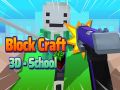 თამაში Block Craft 3D - სკოლა ონლაინ