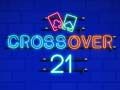 თამაში Crossover 21 ონლაინ