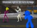 თამაში Stickman მებრძოლი 3D: რისხვის მუშტები ონლაინ