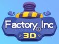 თამაში ფაბrika Inc 3D ონლაინ