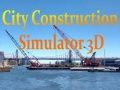 თამაში ქალაქის მშენებლობისSimulator 3D ონლაინ