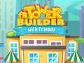 თამაში ასტ Builder მეგობრებთან ერთად ონლაინ