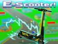 თამაში E-Scooter! ონლაინ
