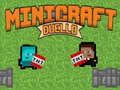თამაში Minicraft დუელი ონლაინ თამაში Minicraft დუელი ონლაინ