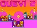 თამაში Quevi 2 ონლაინ