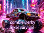 თამაში Zombie Derby Pixel Survival ონლაინ
