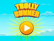 თამაში Trolly Runner ონლაინ