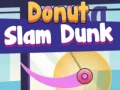 თამაში Donut Slam Dunk ონლაინ