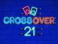 თამაში Crossover 21 ონლაინ თამაში Crossover 21 ონლაინ