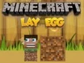 თამაში Minecraft अंडა დადება ონლაინ