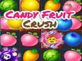 თამაში Candy Fruit Crush ონლაინ თამაში Candy Fruit Crush ონლაინ