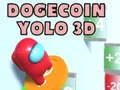 თამაში Dogecoin Yolo 3D ონლაინ