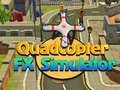თამაში Quadcopter FX სიმულატორი ონლაინ თამაში Quadcopter FX სიმულატორი ონლაინ