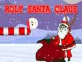 თამაში Roly სანტა კლაუსი ონლაინ
