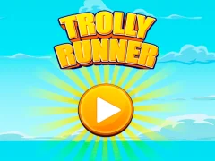 თამაში Trolly Runner ონლაინ თამაში Trolly Runner ონლაინ