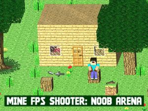 თამაში ჩემი FPS მსროლელი: Noob Arena ონლაინ