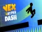 თამაში Vex Hyper Dash ონლაინ თამაში Vex Hyper Dash ონლაინ