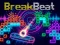 თამაში Break Beat ონლაინ