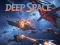 თამაში Deep Space ონლაინ