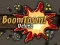 თამაში BoomTown! Deluxe ონლაინ