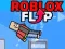 თამაში Roblox Flip ონლაინ