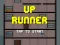 თამაში Up Runner ონლაინ