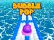 თამაში Bubble Pop ონლაინ