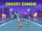 თამაში Crossy Zombie ონლაინ