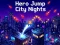 თამაში Hero Jump City Nights ონლაინ