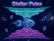 თამაში Stellar Pulse ონლაინ