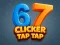 თამაში 67 Clicker Tap Tap ონლაინ