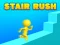 თამაში Stair Rush ონლაინ