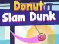 თამაში Donut Slam Dunk ონლაინ თამაში Donut Slam Dunk ონლაინ