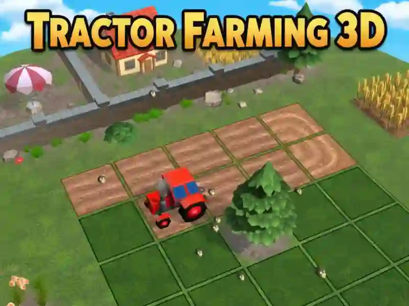 თამაში Tractor Farming 3D ონლაინ