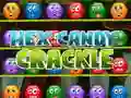 თამაში Hex Candy Crackle ონლაინ თამაში Hex Candy Crackle ონლაინ