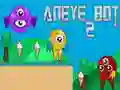 თამაში ანეი ბოტი 2 ონლაინ თამაში ანეი ბოტი 2 ონლაინ