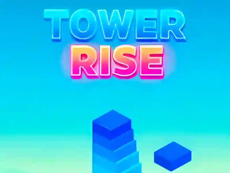 თამაში Tower Rise ონლაინ