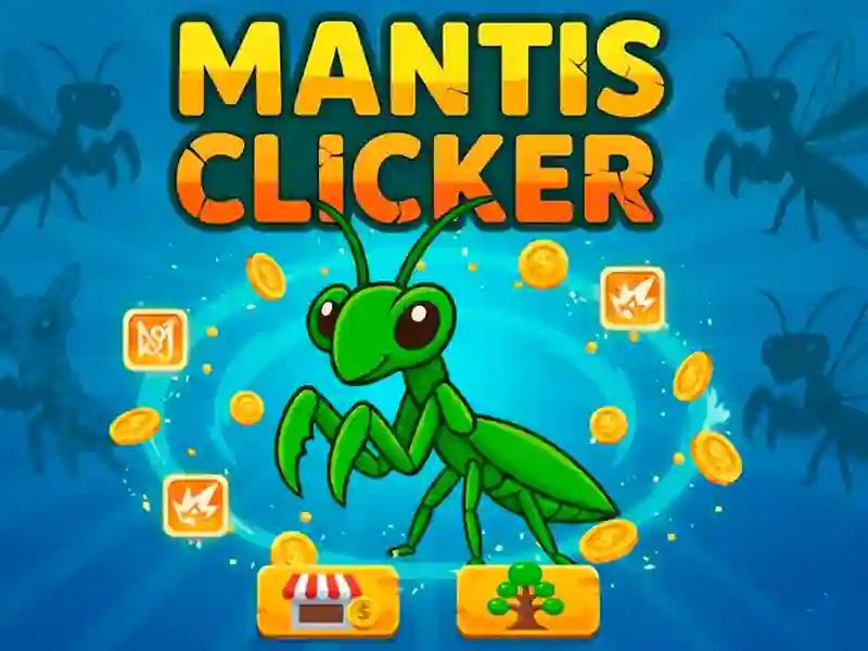 თამაში Mantis Clicker ონლაინ