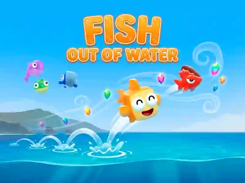 თამაში Fish Out of Water! ონლაინ