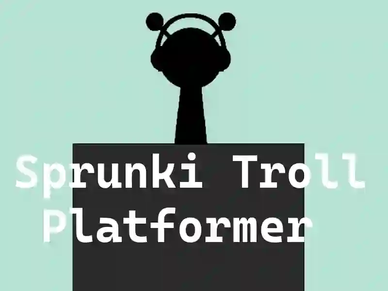 თამაში Sprunki Troll Platformer ონლაინ