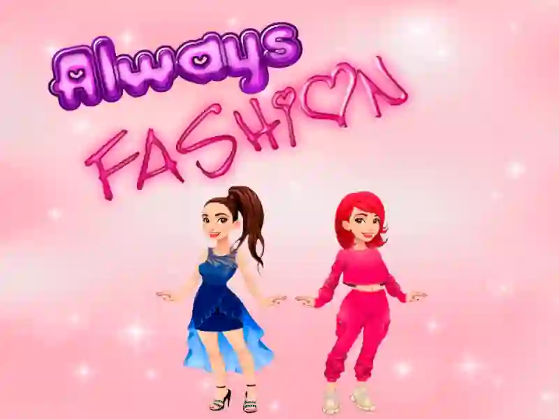 თამაში ყოველთვის მოდა ონლაინ