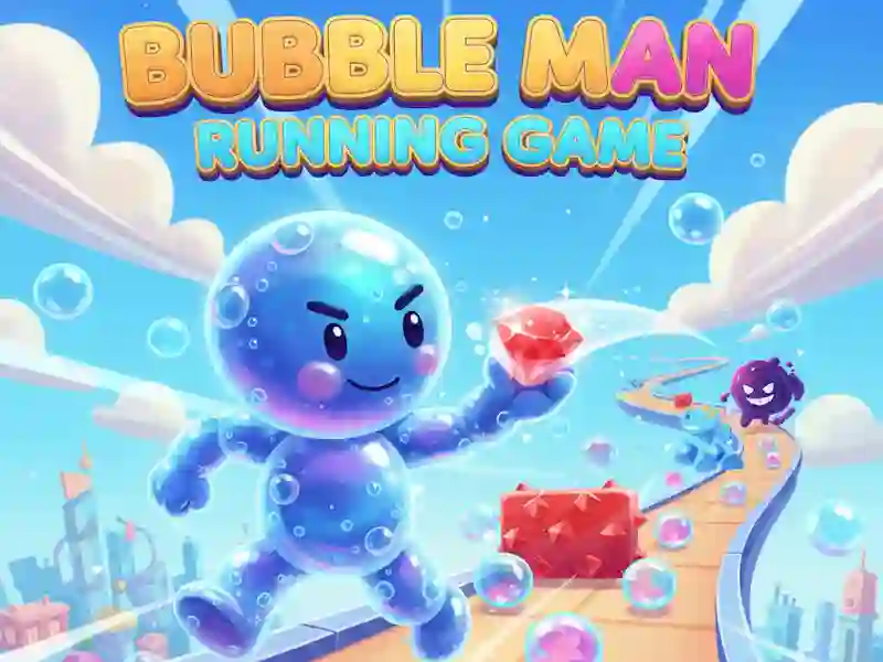 თამაში Bubble Man Running თამაში ონლაინ