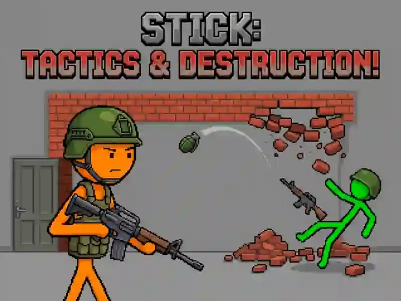 თამაში Stick: Tactics & Destruction ონლაინ